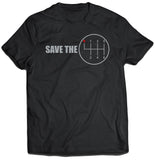Save the Manual Transmission Shirt (Unisex)